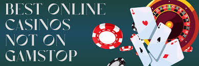 Exploring Casinos Not Registered on Gamstop -1867768044