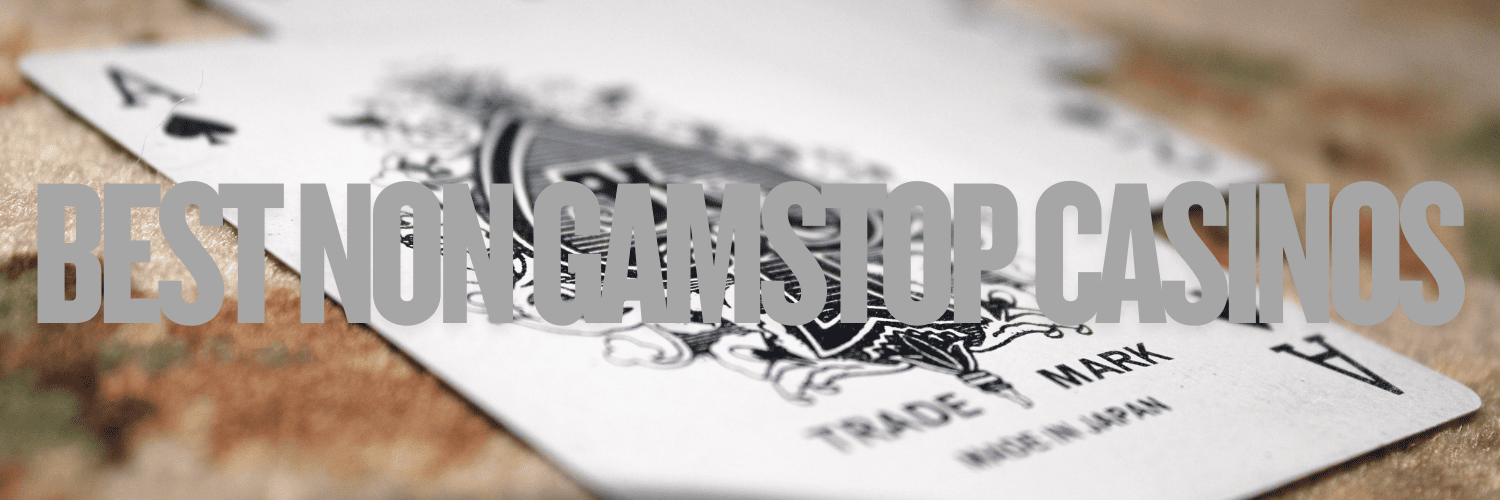 Where to Find Casinos Not on GamStop Where to Find Casinos Not on GamStop