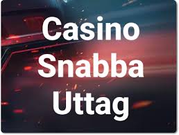 Snabb Uttag Casino Få Ditt Vinstsnabbt!