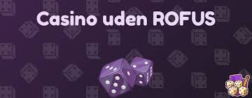 Online Casino Uden ROFUS Velkomstbonus - En Gennemgang